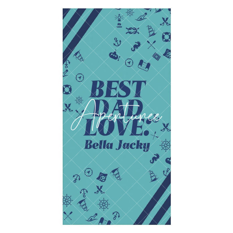 Custom Name Best Dad Love Fathers Day Beach Towel